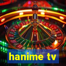 hanime tv